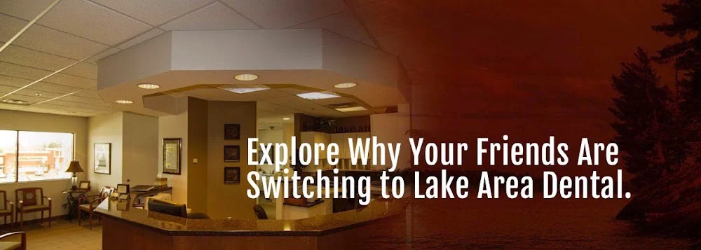 Lake Area Dental Picture 4