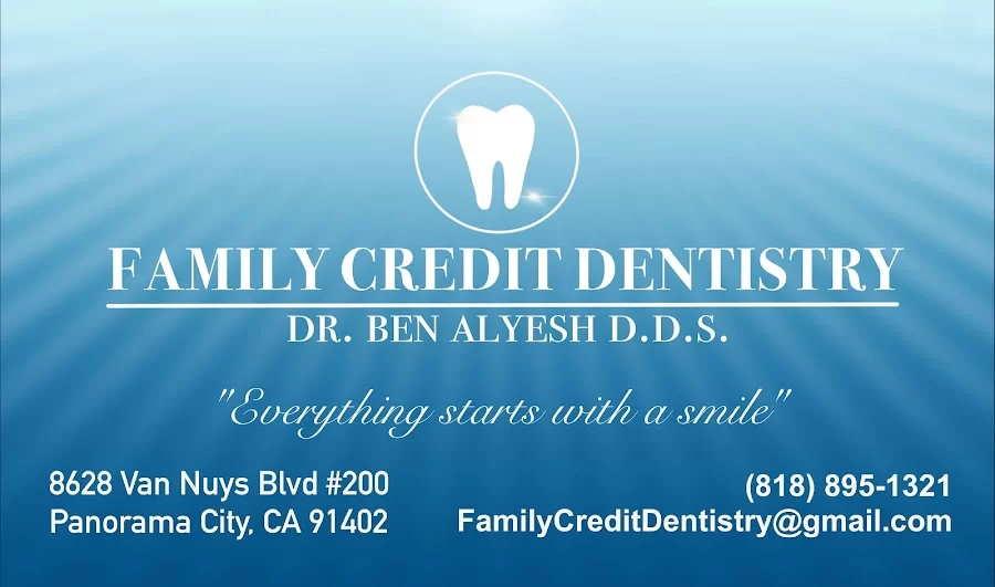Family Credit Dentistry, Dr. Ben Alyesh - Dentist in Panorama City Picture 1