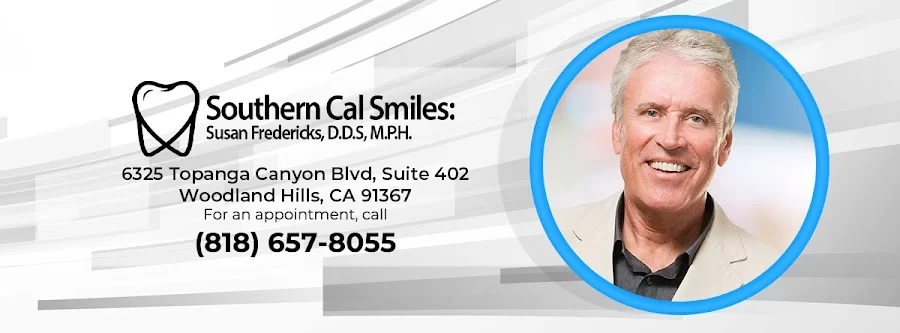 Southern Cal Smiles: Susan Fredericks, D.D.S, M.P.H. Picture 2